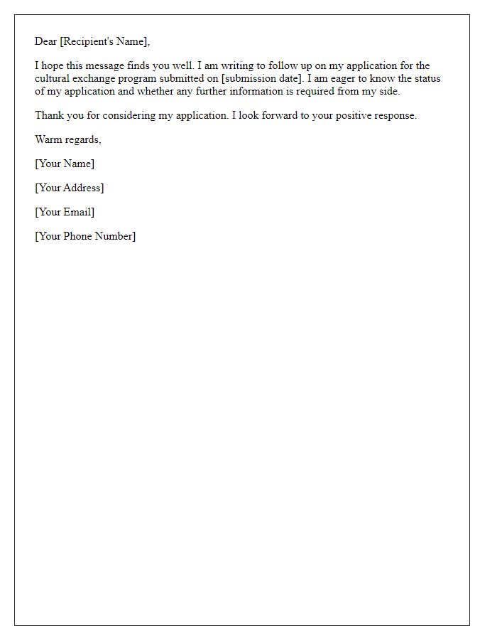 Letter template of follow-up on cultural exchange application status