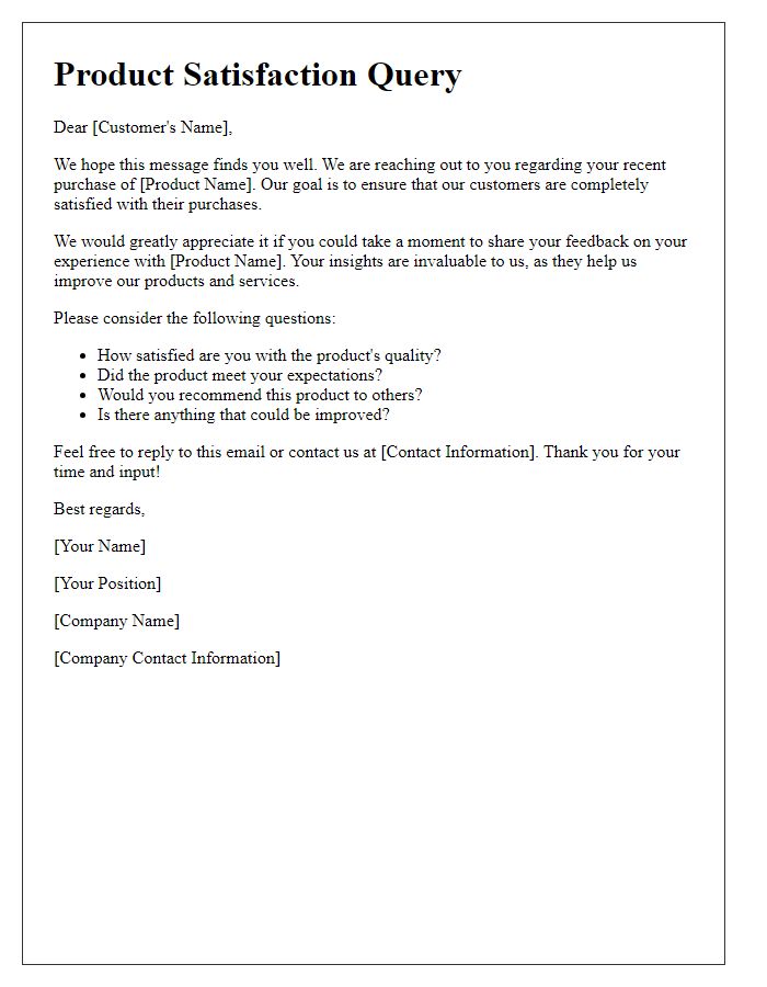 Letter template of product satisfaction query