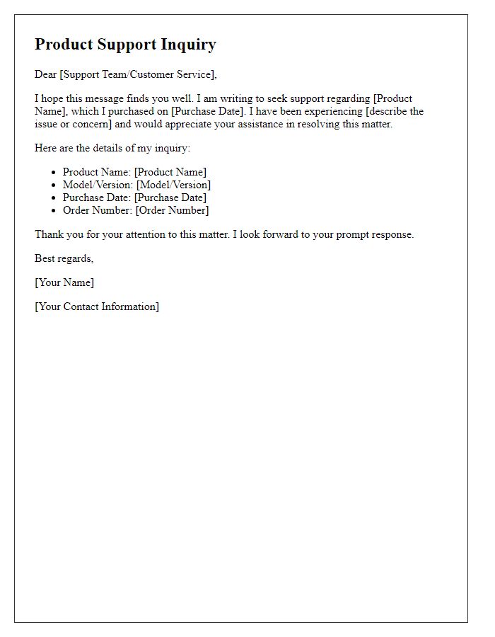 Letter template of product support inquiry