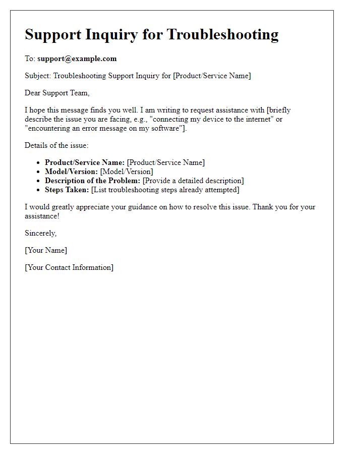 Letter template of troubleshooting support inquiry