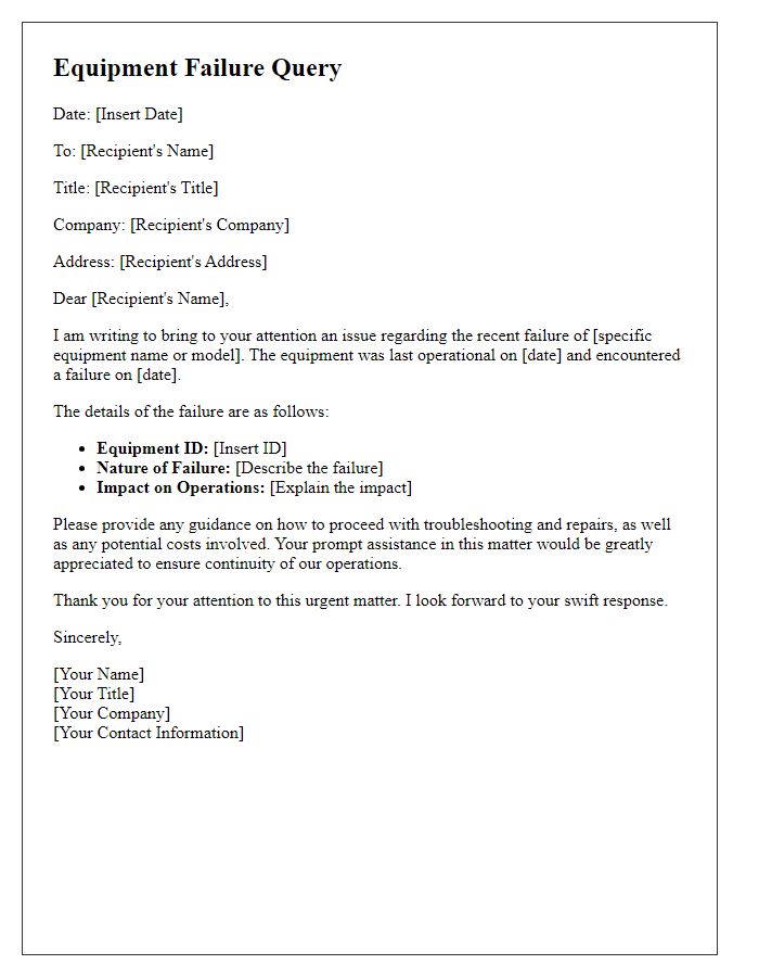 Letter template of equipment failure query