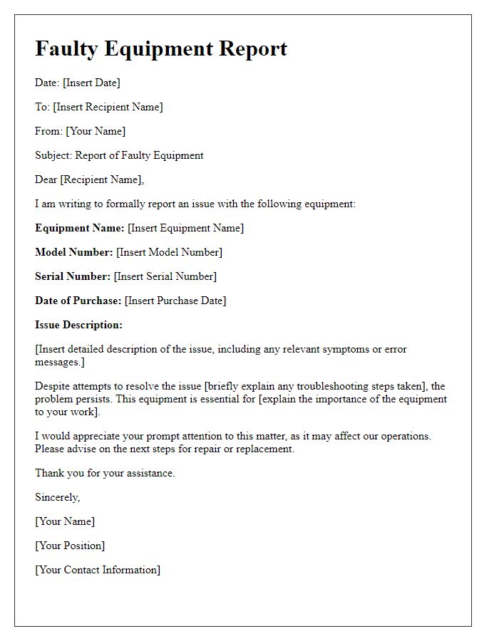 Letter template of faulty equipment report