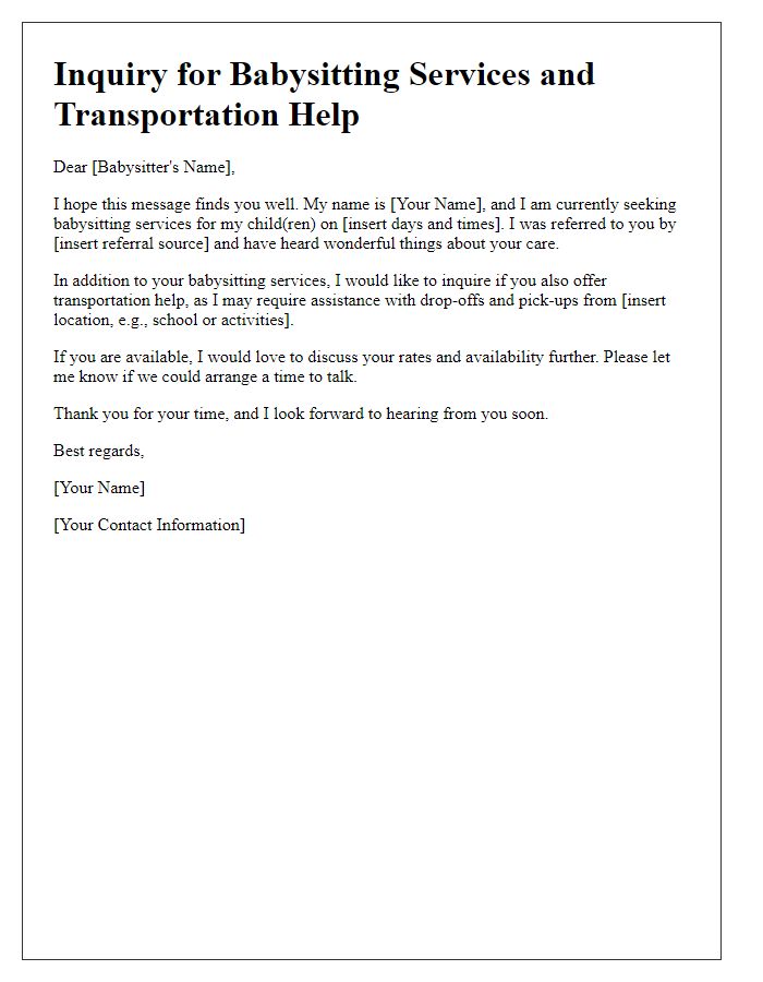 Letter template of babysitting services inquiry for transportation help.