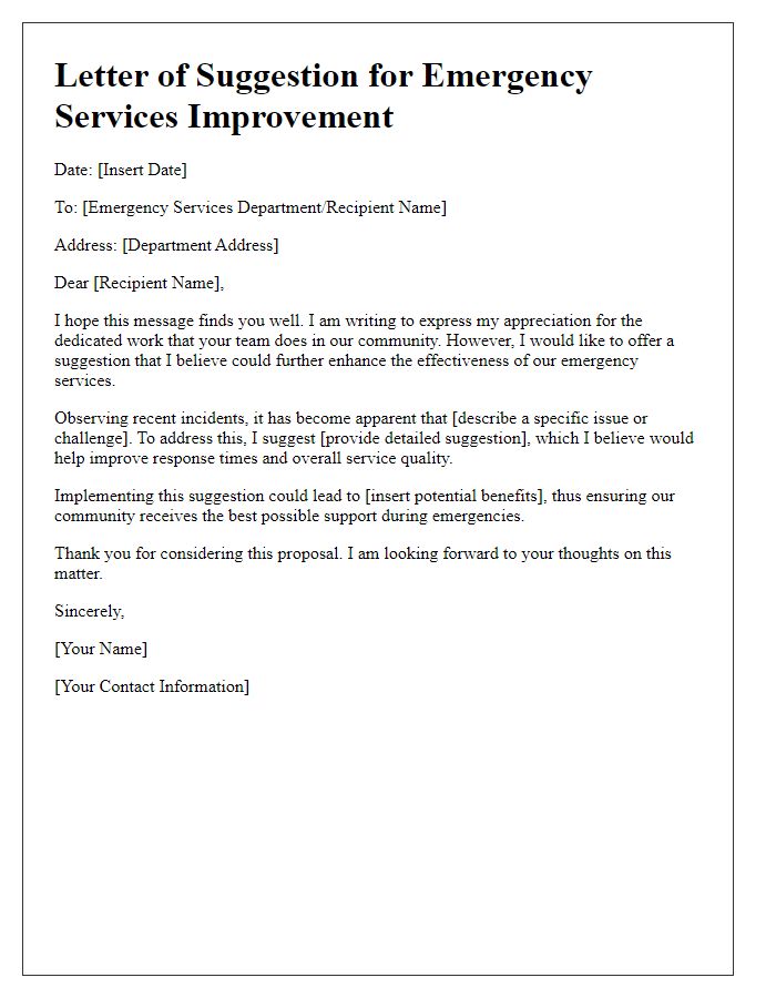 Letter template of suggestion for emergency services improvement.