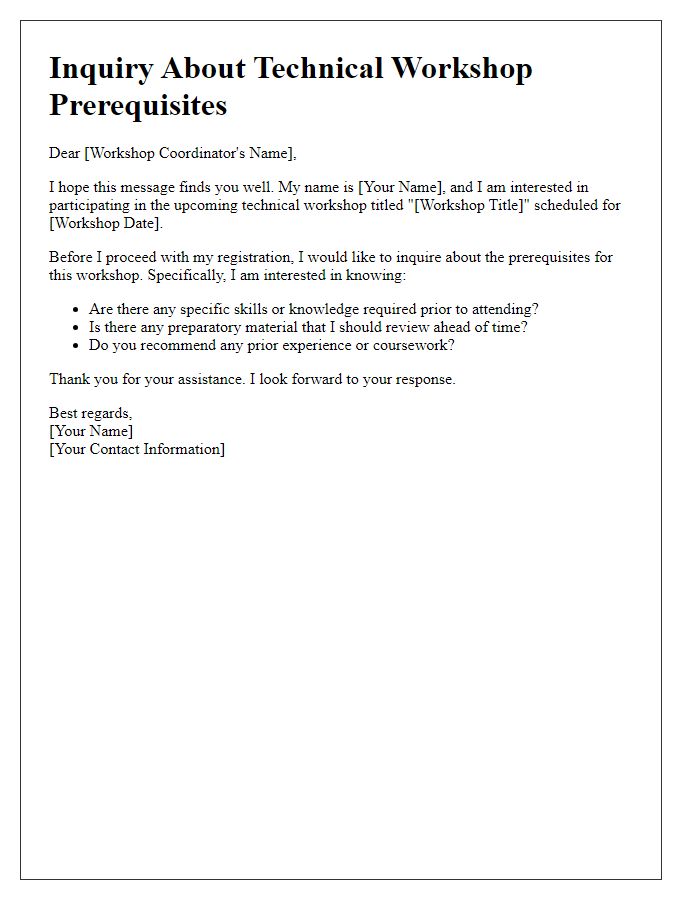 Letter template of inquiry about technical workshop prerequisites