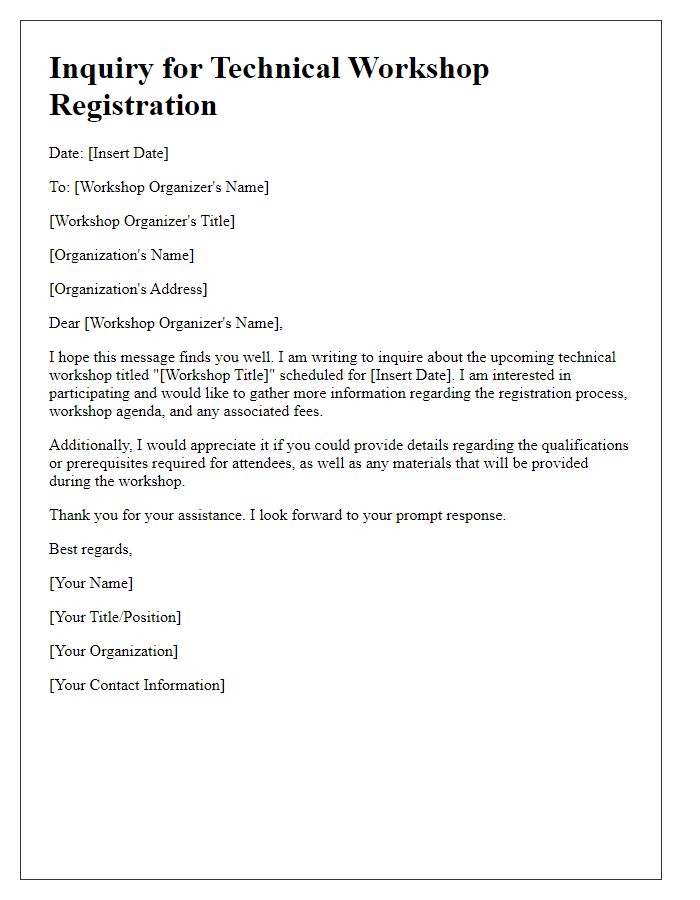 Letter template of inquiry for technical workshop registration