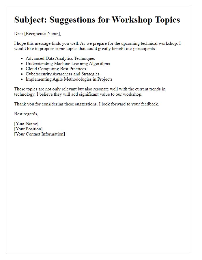 Letter template of suggestion for topics in a technical workshop