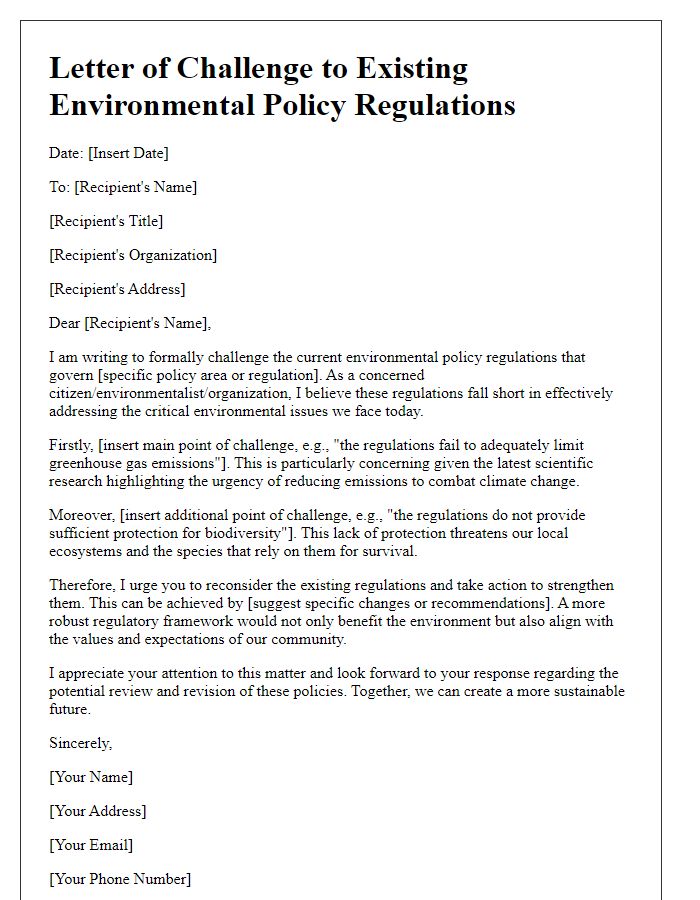 Letter template of challenge to existing environmental policy regulations