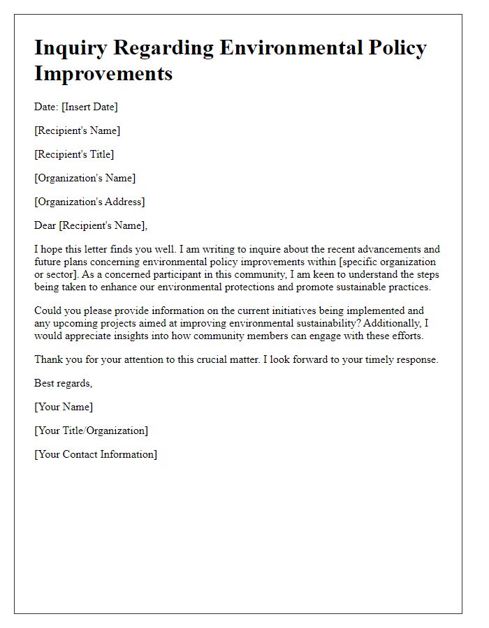 Letter template of inquiry regarding environmental policy improvements