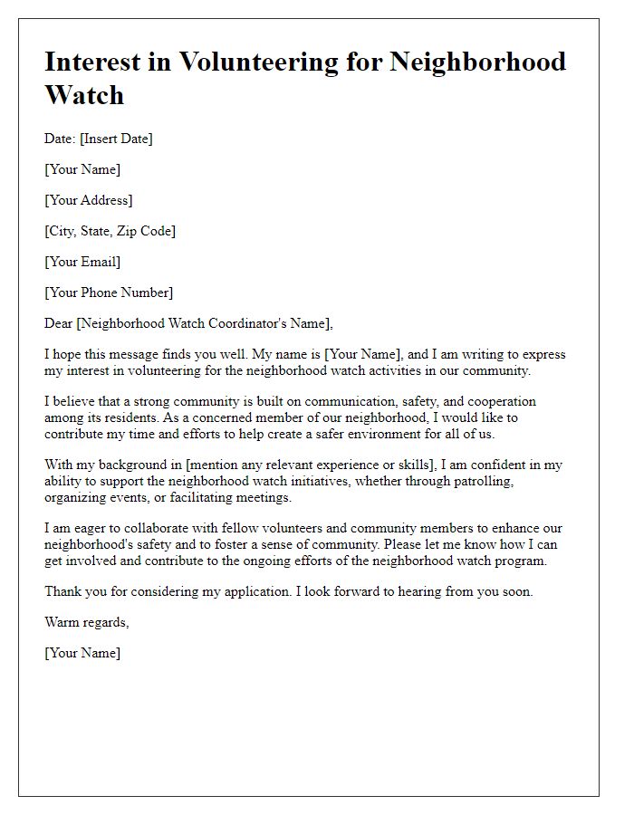 Letter template of interest in volunteering for neighborhood watch activities.