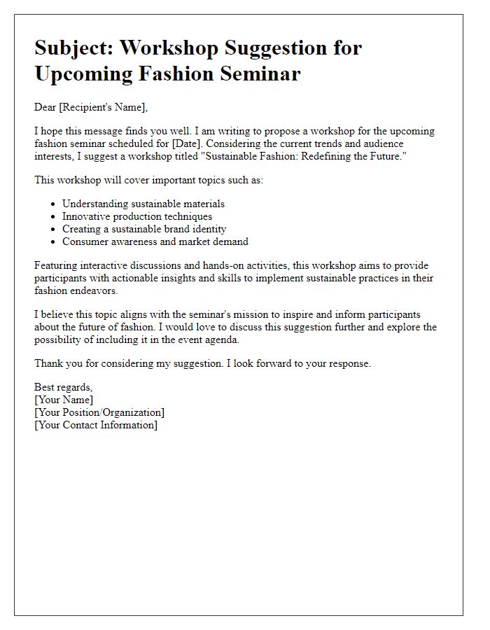 Letter template of suggestion for a workshop at a fashion seminar