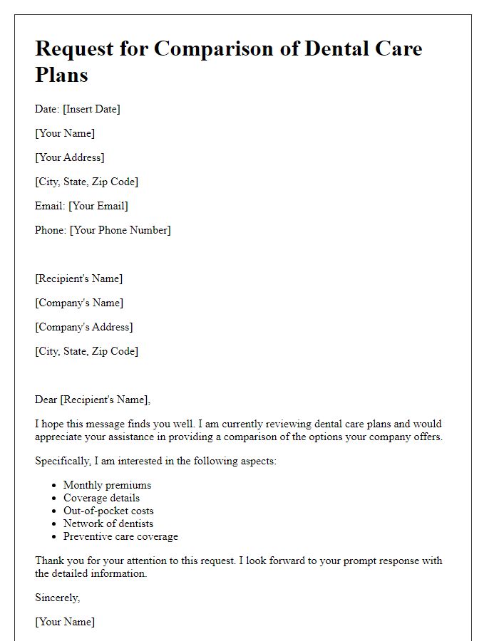 Letter template of request for comparison of dental care plans.