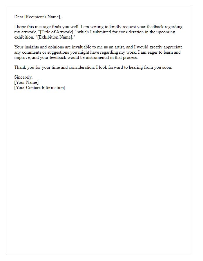 Letter template of request for feedback after submitting artwork for an exhibition