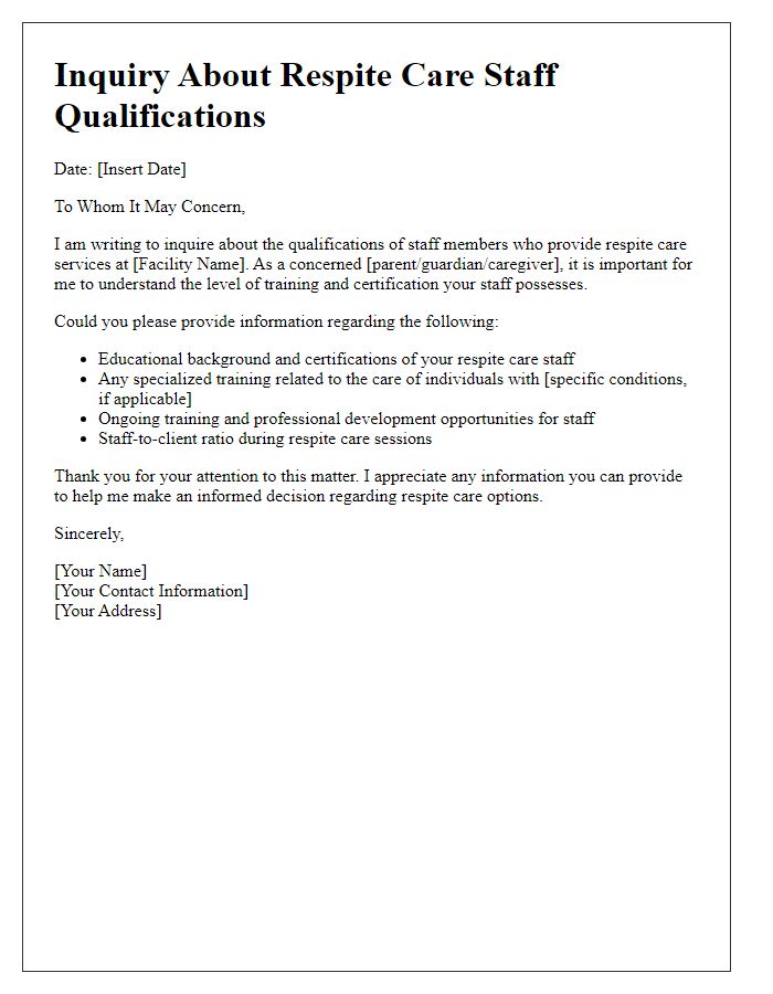 Letter template of inquiry about respite care staff qualifications