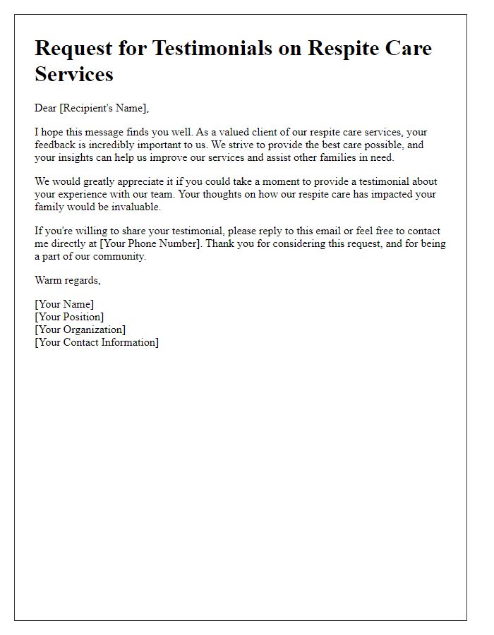 Letter template of request for testimonials on respite care services