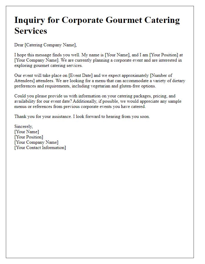 Letter template of inquiry for corporate gourmet catering services.