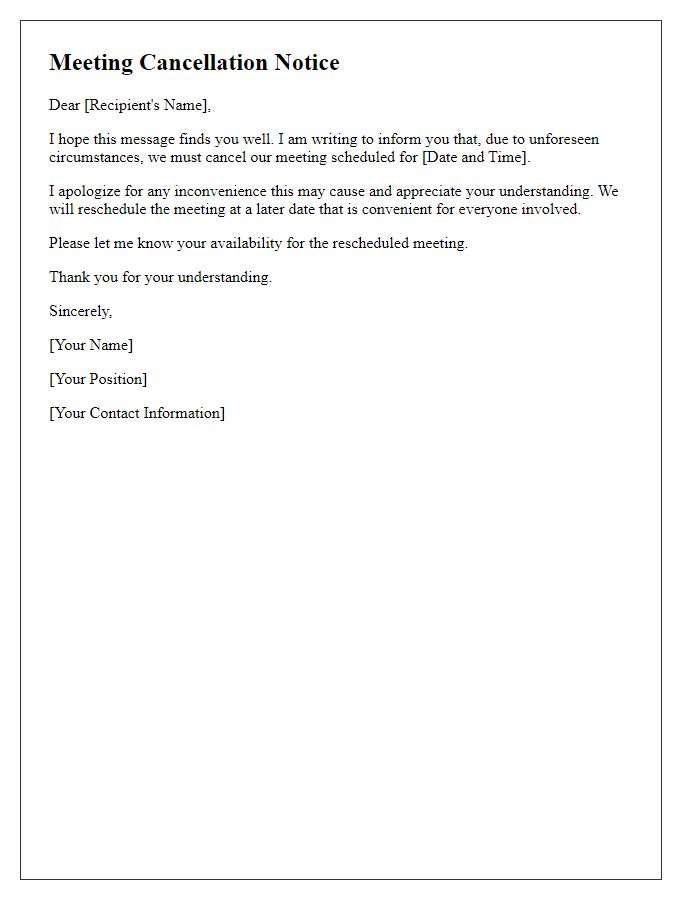 Letter template of meeting cancellation for unforeseen circumstances.