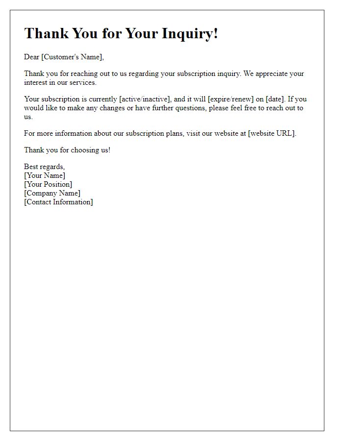 Letter template of subscription inquiry response