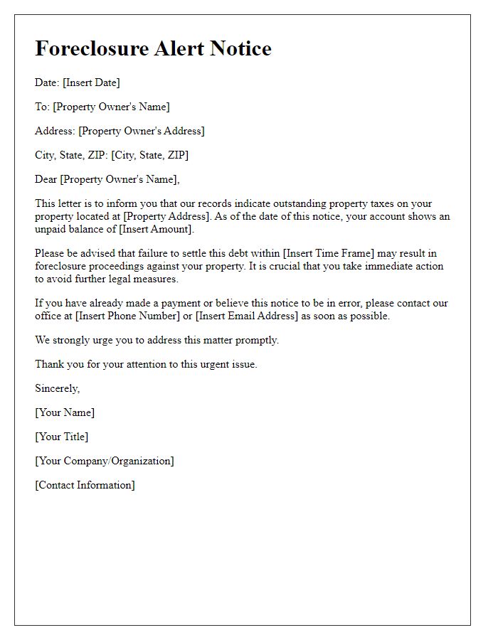 Letter template of foreclosure alert for unpaid property taxes.