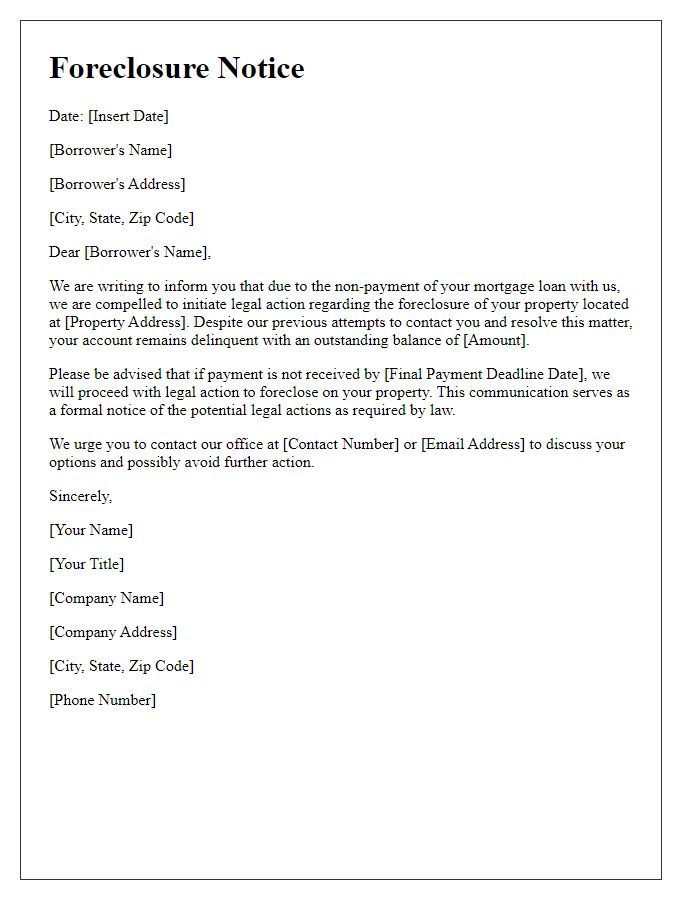 Letter template of foreclosure communication for legal action notice.