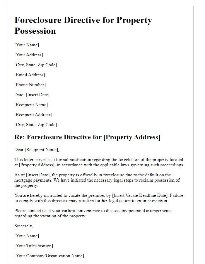 Letter template of foreclosure directive for property possession.