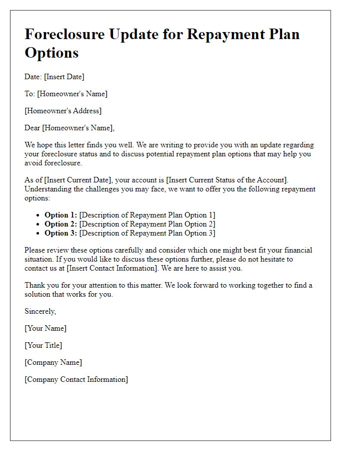 Letter template of foreclosure update for repayment plan options.