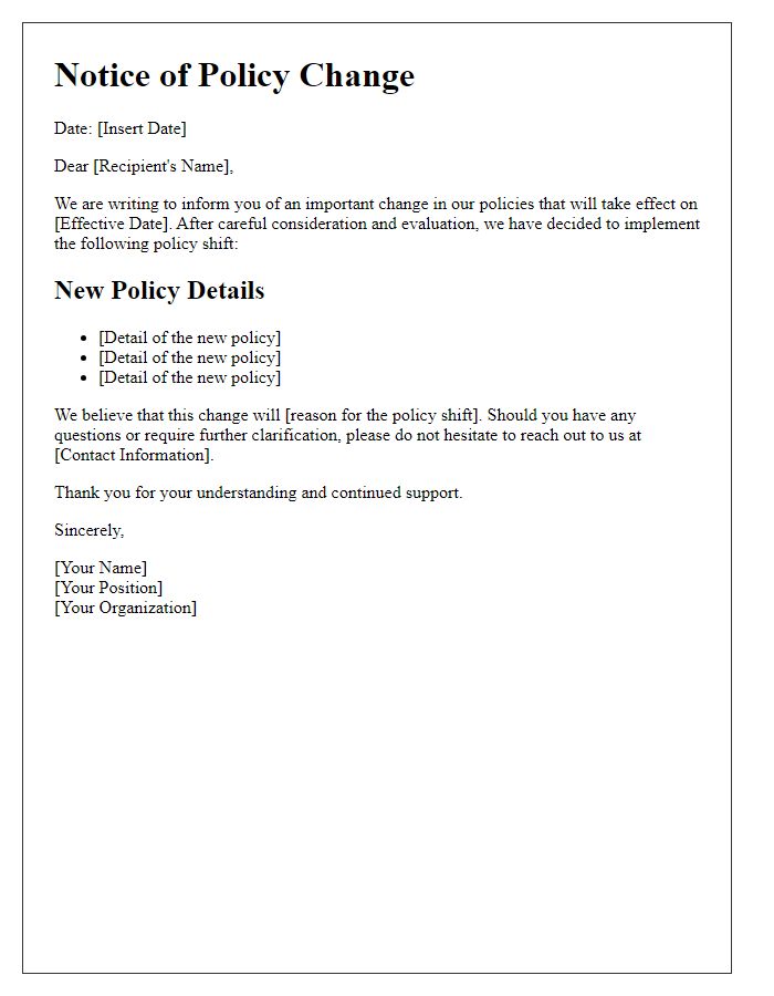 Letter template of policy shift information