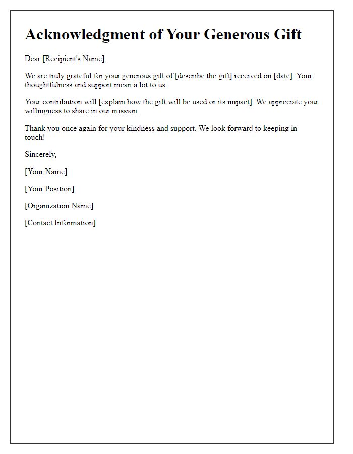 Letter template of acknowledgment for your generous gift