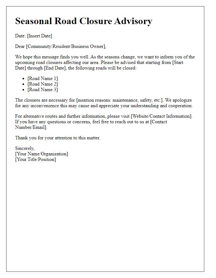 Letter template of seasonal road closure advisory