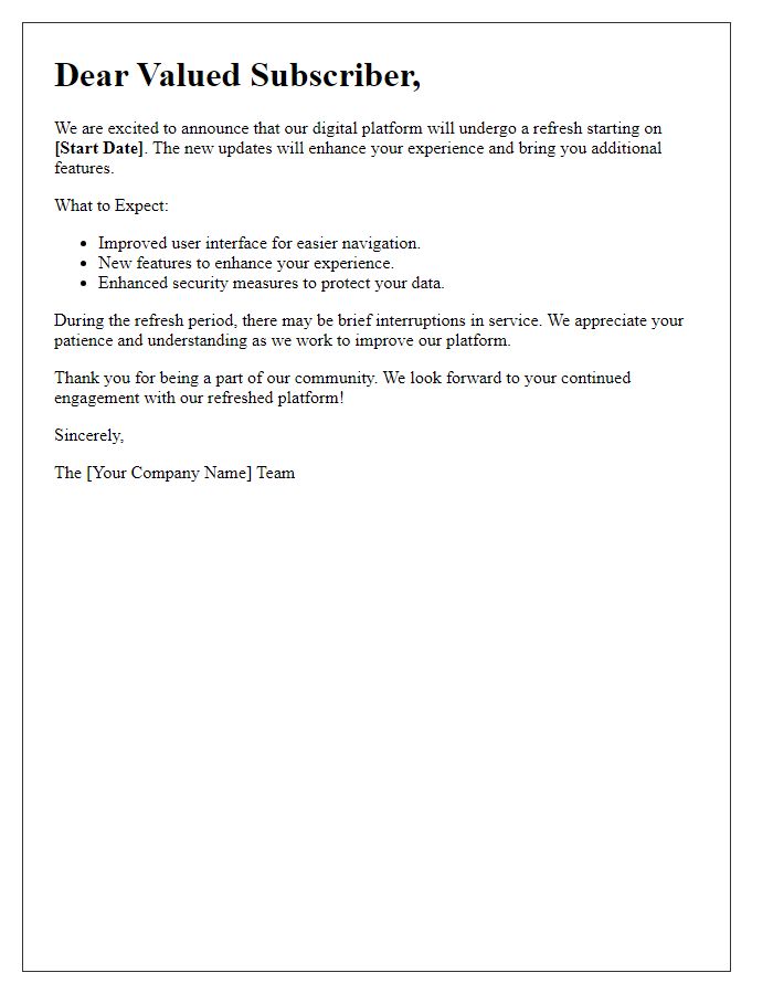Letter template of digital platform refresh notification for subscribers
