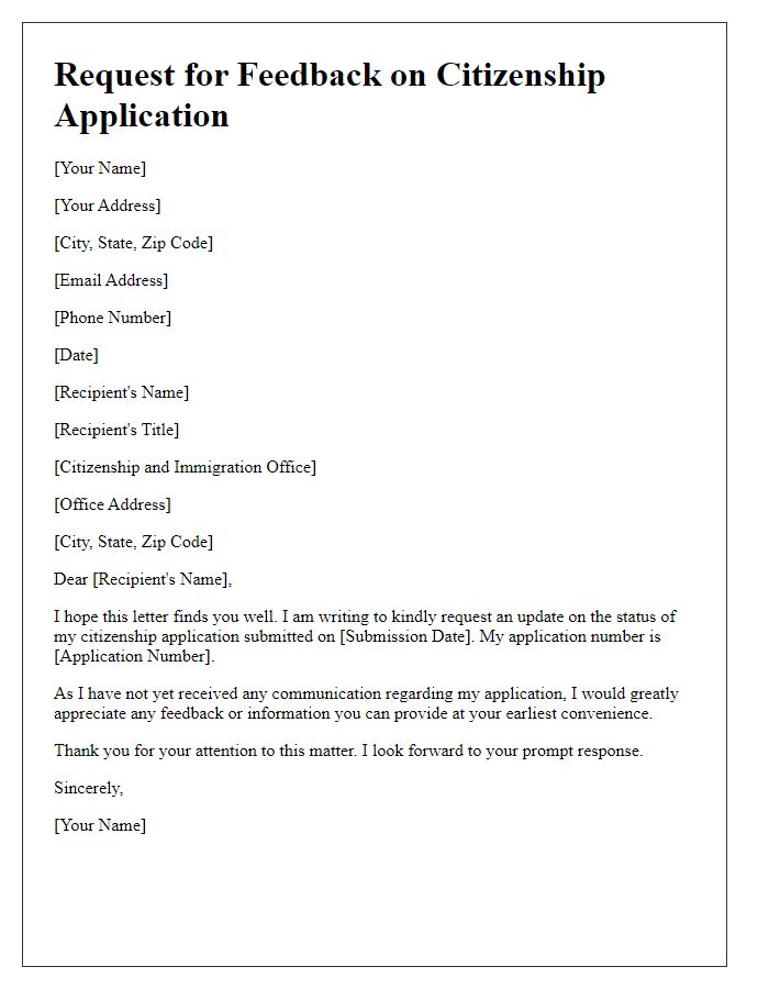 Letter template of citizenship application feedback request