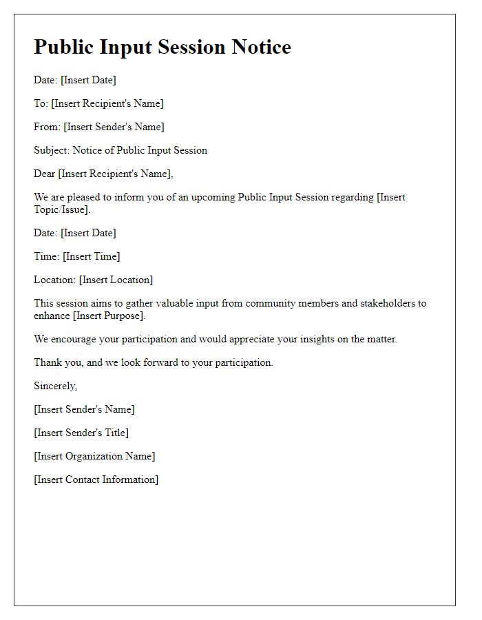 Letter template of Public Input Session Notice