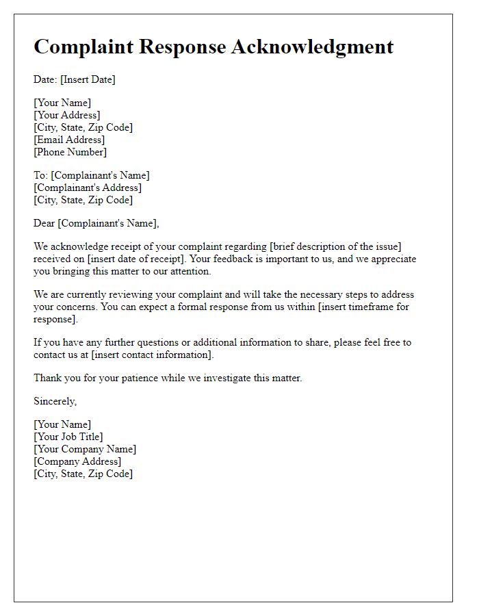 Letter template of complaint response acknowledgment