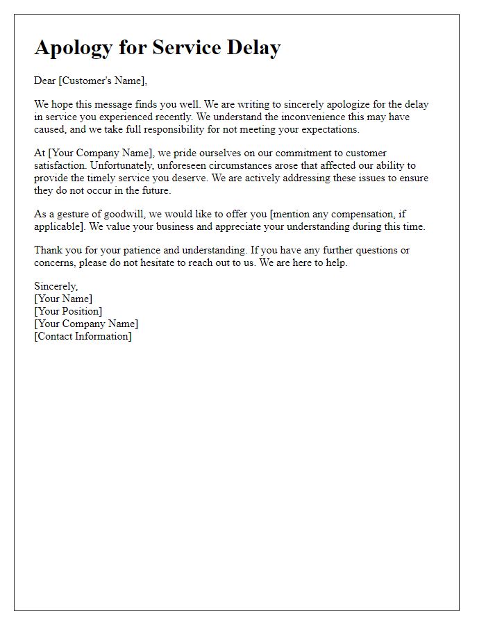 Letter template of apology for service delay to our customers