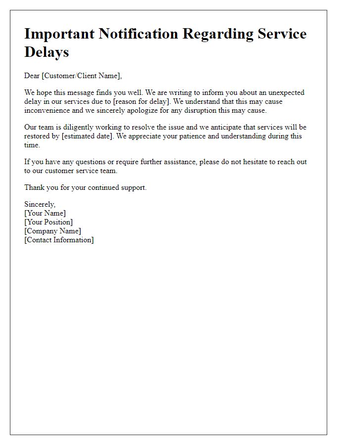 Letter template of communication about extended service delays