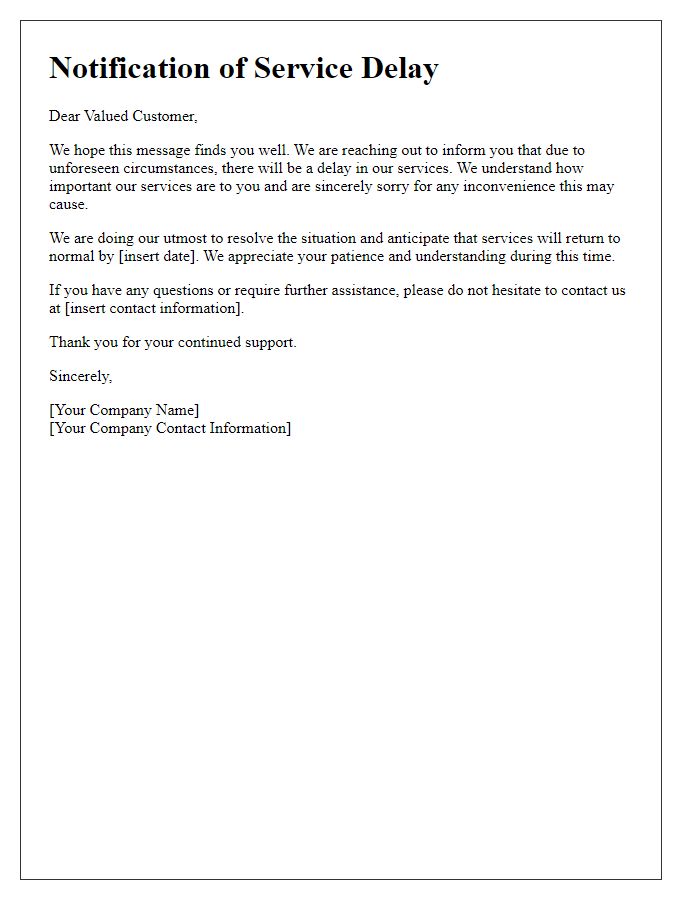 Letter template of service delay notification to valued customers