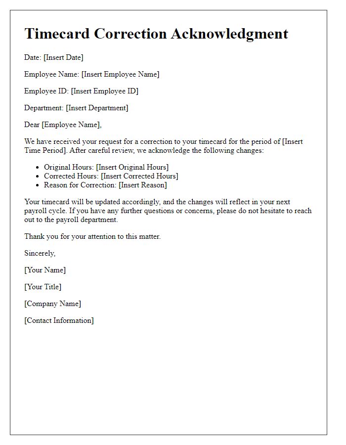 Letter template of Timecard Correction Acknowledgment