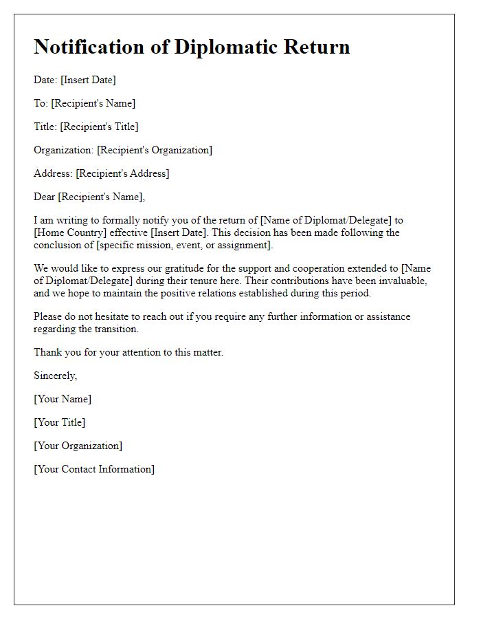 Letter template of notification for diplomatic return.