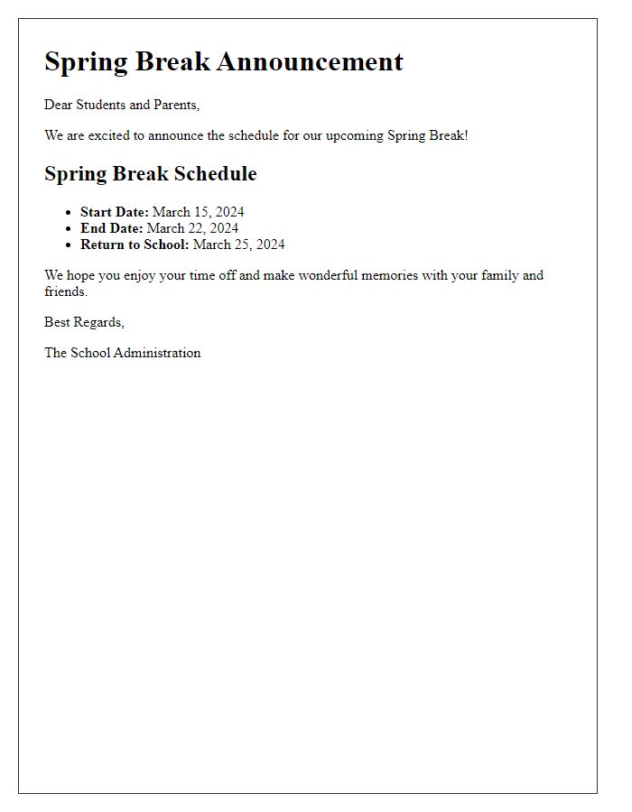 Letter template of Spring Break Schedule Announcement