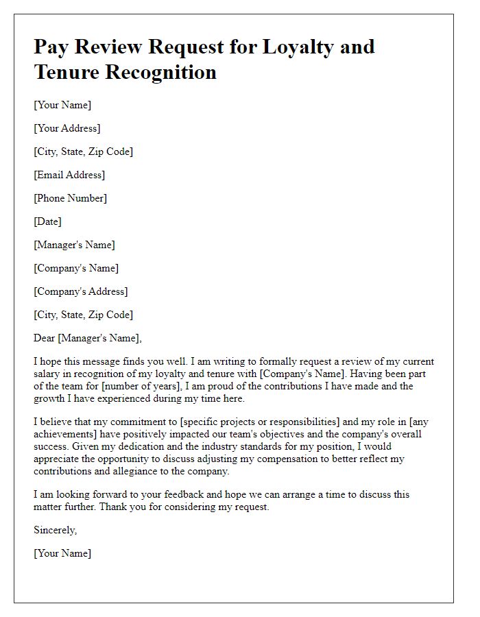 Letter template of pay review request for loyalty and tenure recognition.