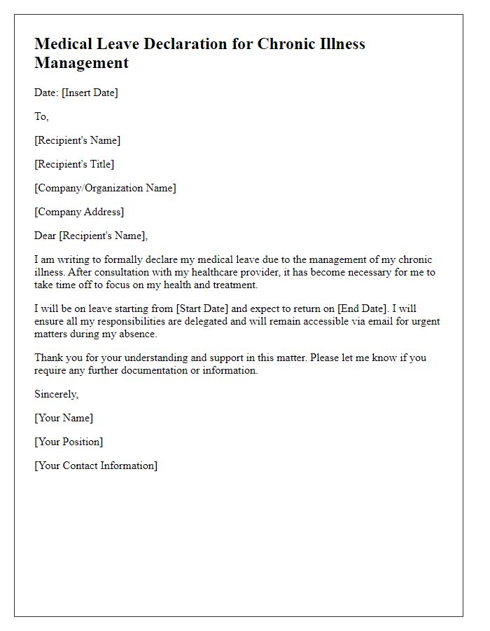 Letter template of medical leave declaration for chronic illness management.