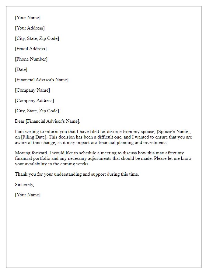 Letter template of divorce filing notification to financial advisor.