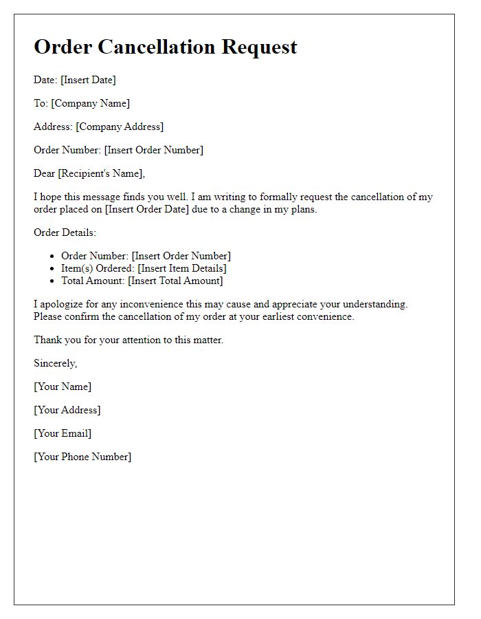 Letter template of order cancellation request because of a change in plans