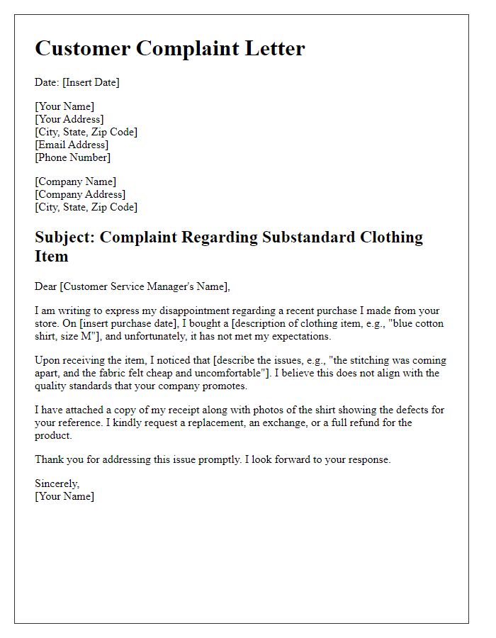 Letter template of customer complaint for substandard clothing.