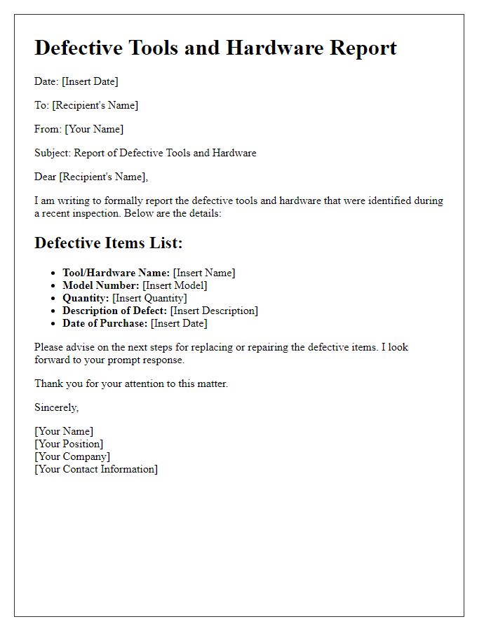 Letter template of report for defective tools and hardware.