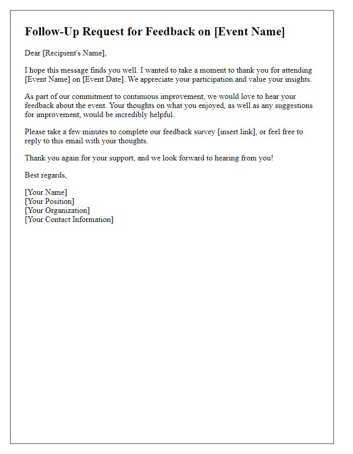 Letter template of follow-up request for feedback on event.