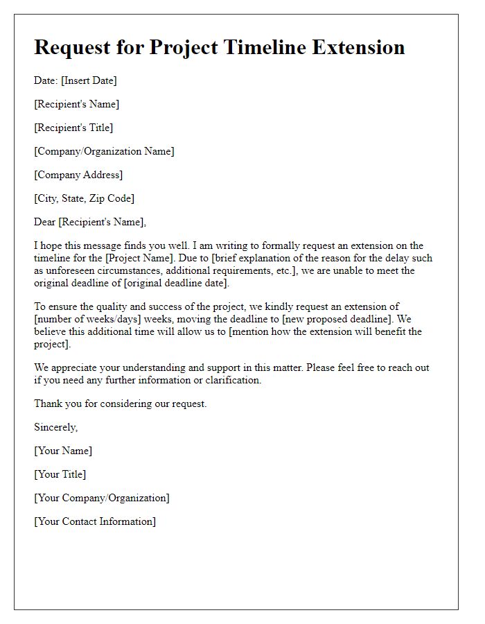 Letter template of explanation for project timeline extension