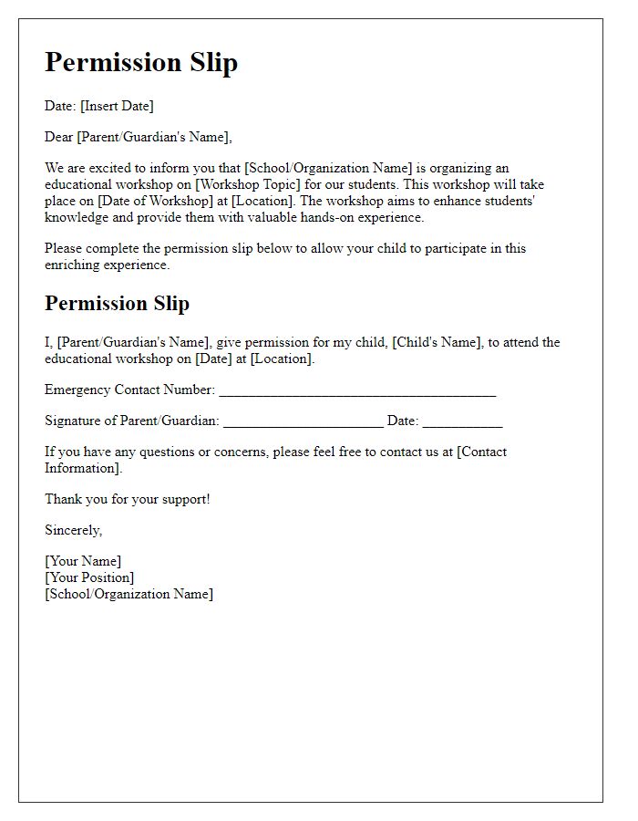 Letter template of student permission slip for educational workshop