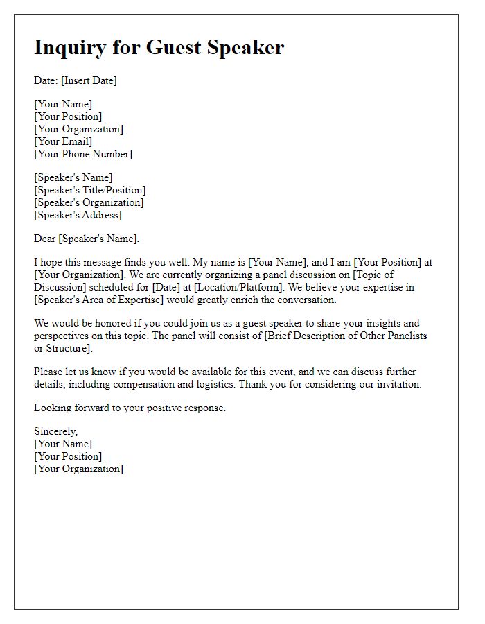 Letter template of inquiry for a guest speaker to lead a panel discussion.