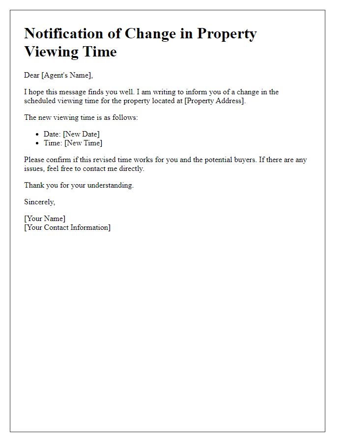 Letter template of notifying agent about property viewing time change